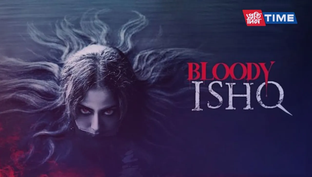  Bloody Ishq: Review